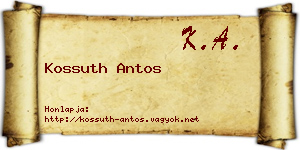 Kossuth Antos névjegykártya